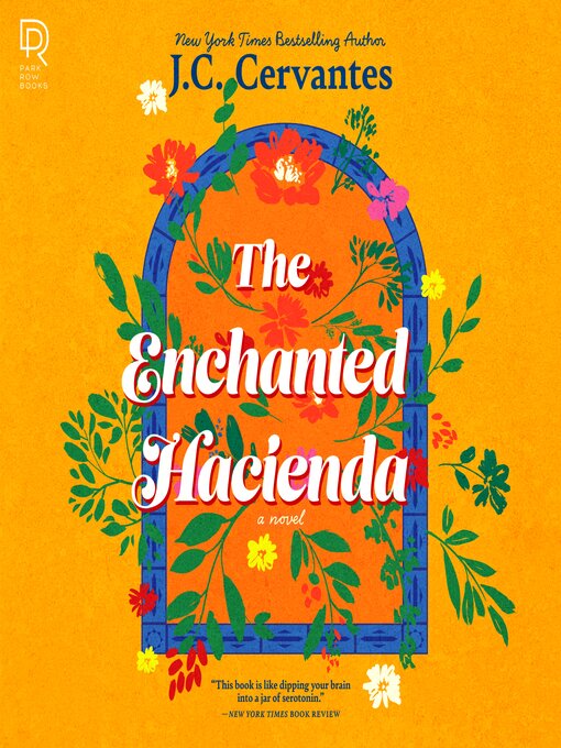Title details for The Enchanted Hacienda by J.C. Cervantes - Available